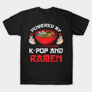 Powered by K-pop and Ramen T-Shirt